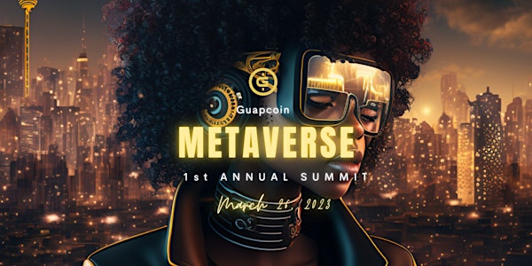Guapcoin Metaverse Summit