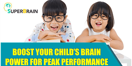 Boost Your Child's Brain Power For Peak Performance primary image