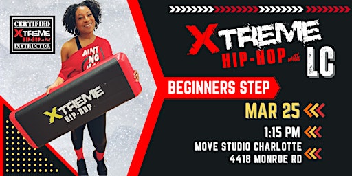 Xtreme Hip Hop with LC - Beginner Friendly Class