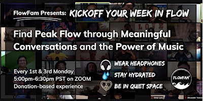 FlowFam Presents: Kickoff Your Week in Flow!
