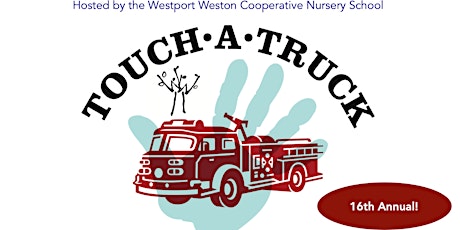 Westport Weston Cooperative Nursery School Touch-A-Truck