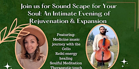 Sound Scape for Your Soul: A Sound & Energy Healing Experience