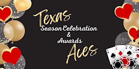 Texas Aces ~ Season 3 Banquet & Awards
