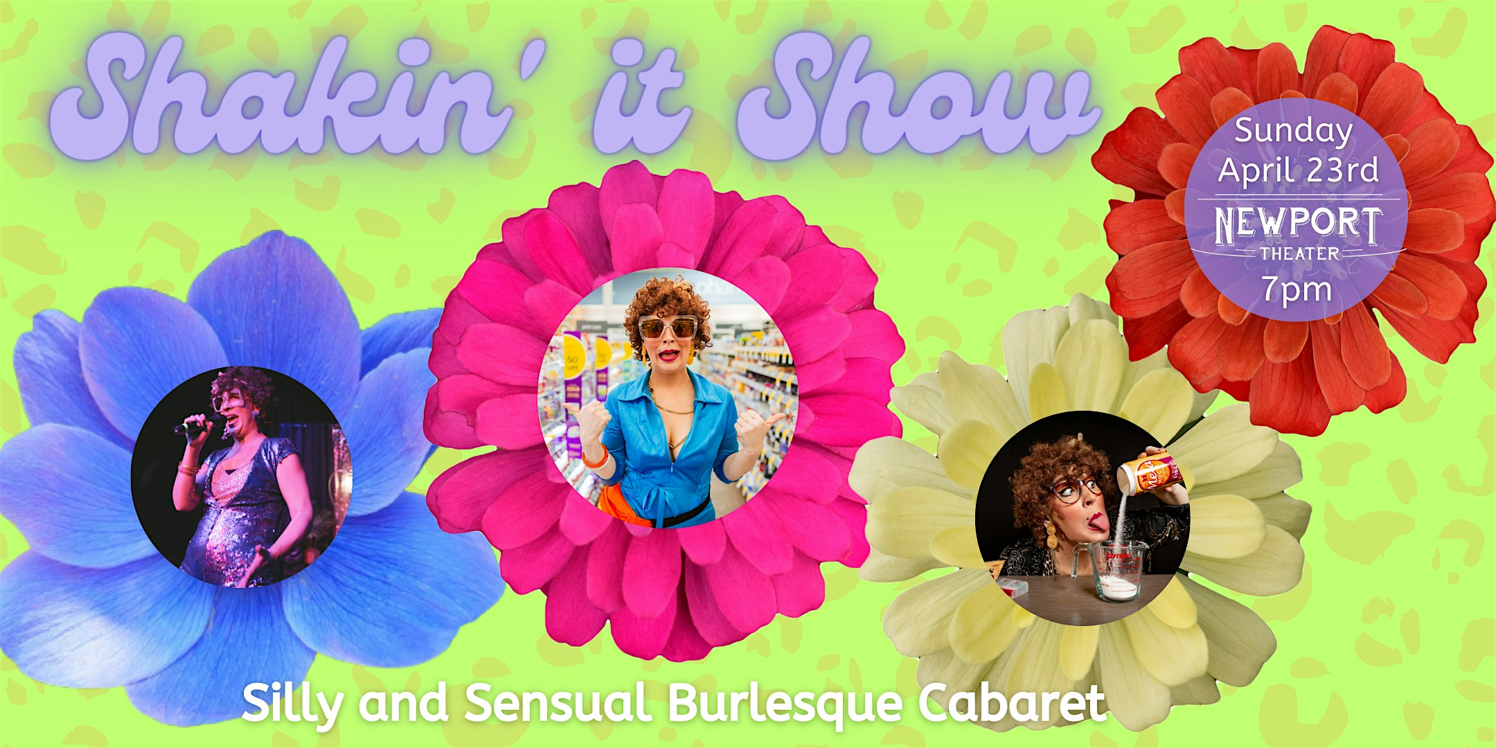 Shakin' It Show Burlesque Cabaret with Aunt Nance: Spring Fling!
