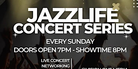 JAZZLIFE Concert Series