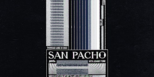San Pacho at It'll Do Club primary image