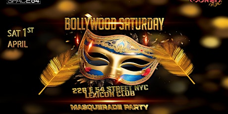Masquerade Party ( Bollywood Saturday ) @ Space 54 NYC
