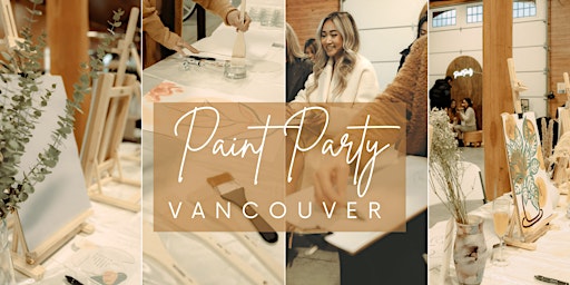 Paint Party Vancouver: Watercolour + Life Drawing primary image