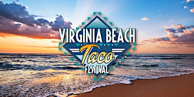 Primaire afbeelding van Virginia Beach Taco Festival