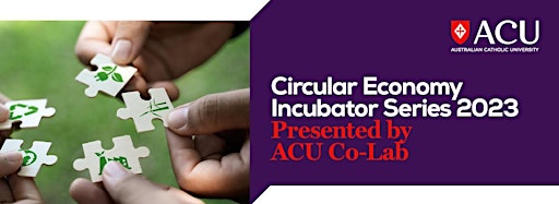 Collection image for Circular Economy Incubator Series 2023