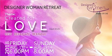 FIRST DESIGNER WOMEN ANNUAL RETREAT:  CREATED FOR LOVE primary image