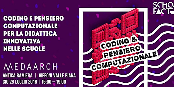 CODING E PENSIERO COMPUTAZIONALE PER LA DIDATTICA INNOVATIVA NELLE SCUOLE