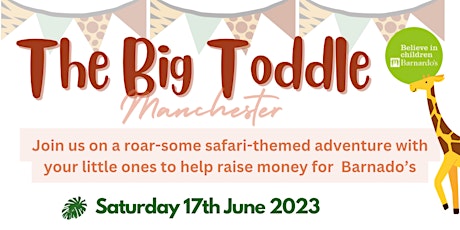 The Big Toddle: Manchester