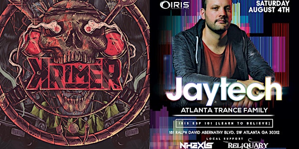 KRIMER (Stage 1) | Atlanta Trance Family feat. JAYTECH (Stage 2) - ESP 101 [Learn To Believe] SATURDAY AUGUST 4 | SUPPORTING ACTS: MIDNITE PANDA, DRINKURWATER, THE BLACK AMIGO, PLUS MORE