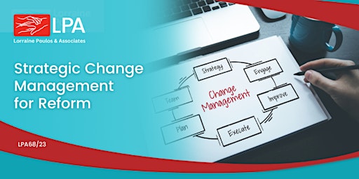 Strategic Change Management for Reform