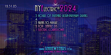 Seattle New Year's Eve Countdown Party | NYElectric 2024