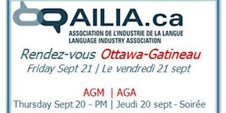 AILIA AGM+Rendez-vous Ottawa-Gatineau et l'AGA primary image