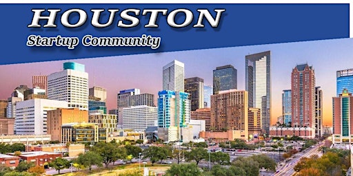 Houston Biggest Business, Tech & Entrepreneur Networking Soiree primary image
