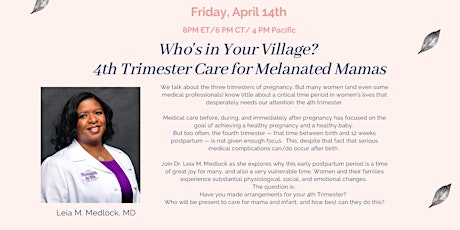 Who's in Your Village?  4th Trimester Care for Melanated Mamas