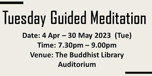 Tuesday Guided Meditation at Buddhist Library