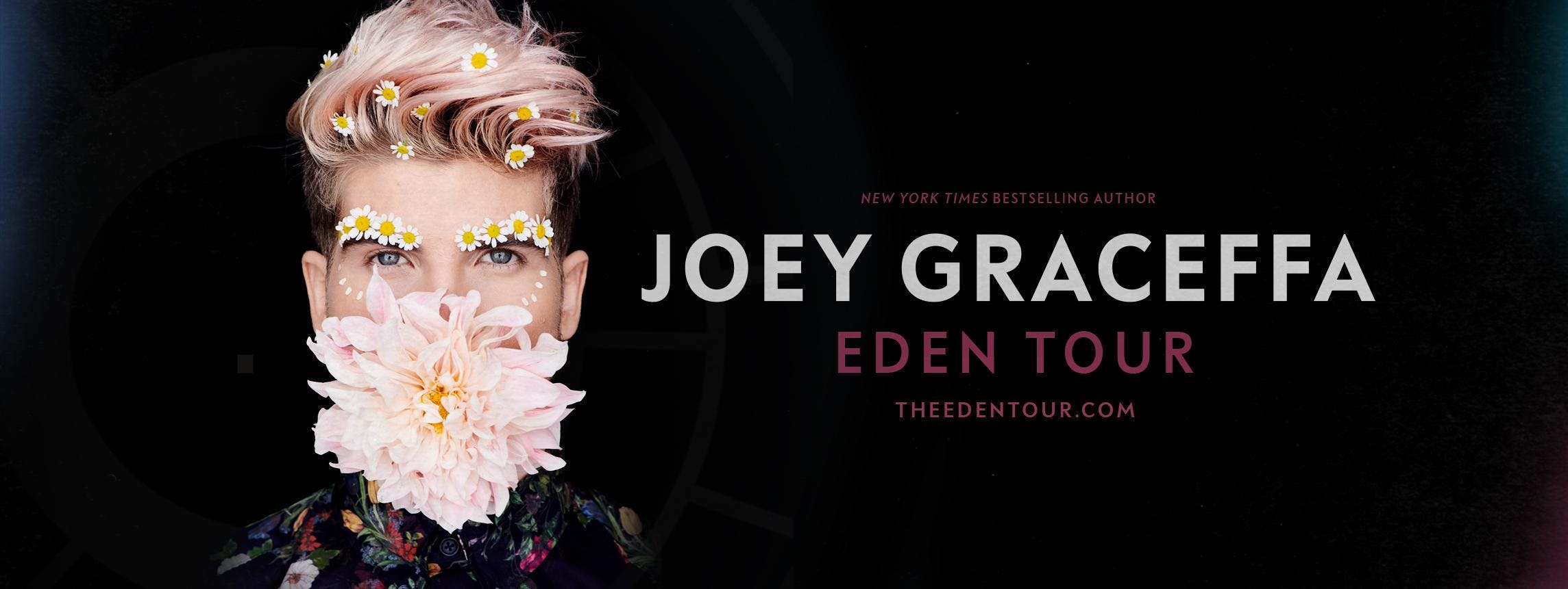 CANCELLED - Joey Graceffa: Eden Tour