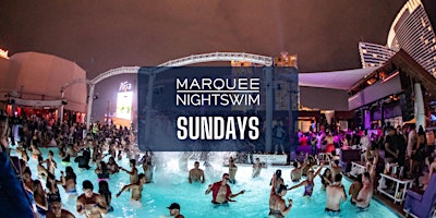 Imagen principal de ✅ NightSwim - Marquee Nightclub - Las Vegas (Hip Hop/Top 40's) Guestlist
