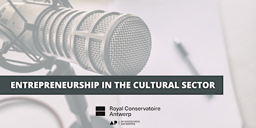 Entrepreneurship in the cultural sector | Ondernemen in de cultuursector
