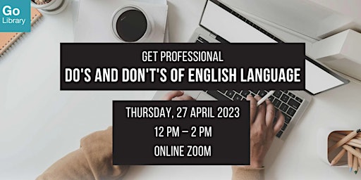 Do's and Don't's of English Language | Get Professional