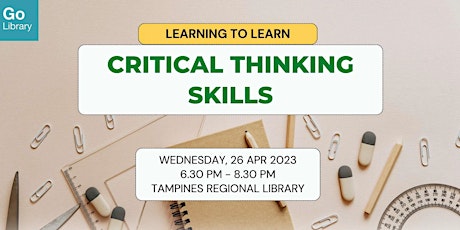 Critical Thinking Skills | Learning to Learn