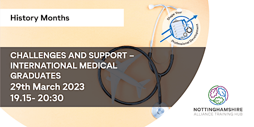 Challenges and Support - International Medical Graduates
