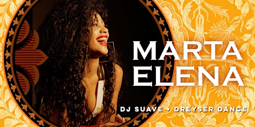 Cuban Friday with Marta Elena + DJ Suave + Dreyser Dance Academy!