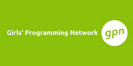 Burnie - Term 1 2023 Girls' Programming Network (GPN) Workshop
