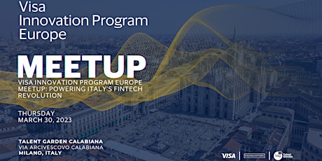 Primaire afbeelding van Visa Innovation Program Meetup: Powering Italy's Fintech Revolution