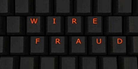 The Alarming State of Wire Transfer Fraud