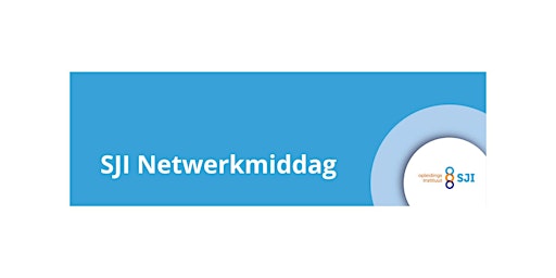 Hauptbild für SJI Netwerkmiddag/ Afscheid Nelleke Groenewegen