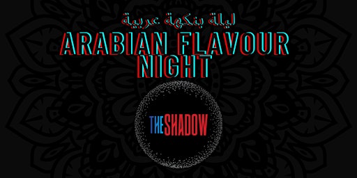 Arabian Flavour Night