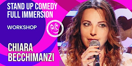 Stand-up Comedy Full Immersion Workshop con Chiara Becchimanzi