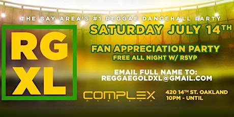 REGGAE GOLD XL "Fan Appreciation Party" Everyone FREE!! With RSVP primary image