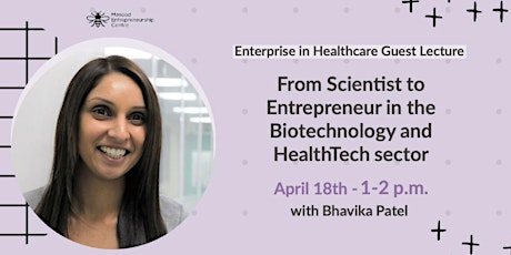 From scientist to entrepreneur in the Biotechnology and HealthTech sector primary image