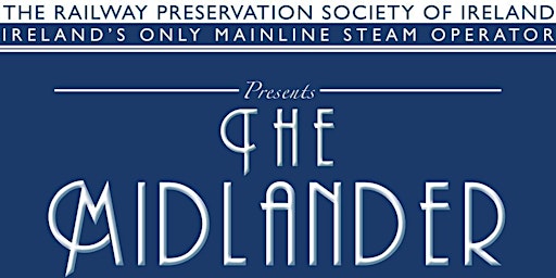 "The Midlander"- Train 1 - 2023