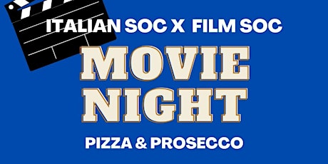 Movie Night - Italian soc and Film soc