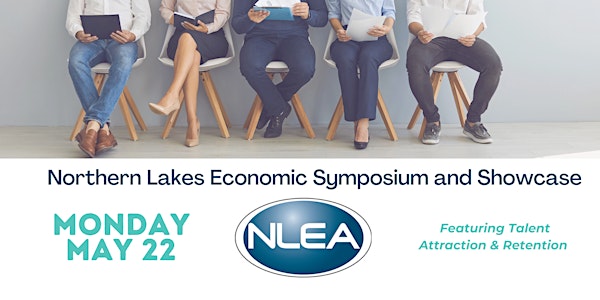 2023 Northern Lakes Economic Symposium & Showcase