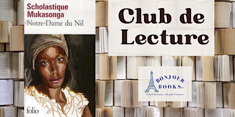 Club de Lecture: Notre Dame du Nil