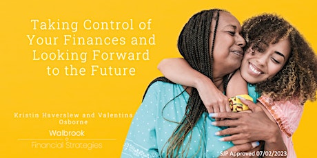 Taking Control of Your Finances and Looking Forward to the Future for Women