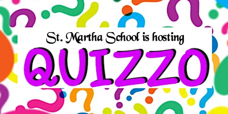 St. Martha School Quizzo
