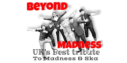 Primaire afbeelding van Beyond Madness: Madness & Ska Tribute