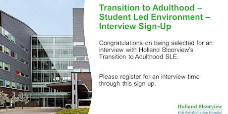 Transition to Adulthood  - Student Led Environment - Interview Sign Up