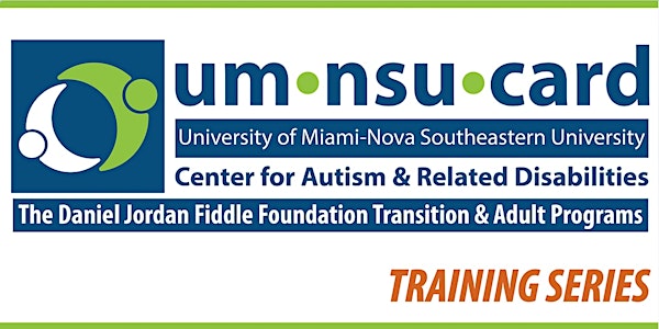 Adolescent & Adult Training Series:  Understanding Autism