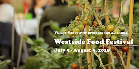 Westside Food Festival - Permaculture Vancouver July Meet-up primary image