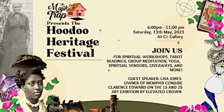 The Hoodoo Heritage Festival